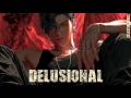 DELUSIONAL — Dark Romance Villain Song