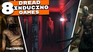 8 Games That Best Give You A Sense of Dread