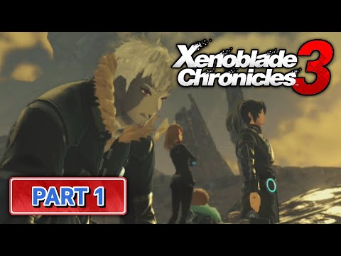 Xenoblade Chronicles 3 - Part 1 | The World of Aionios - [Nintendo Switch Playthrough]