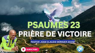 Priere de Delivrance Par la Foi Au Nom de Jesus. Pastor Jean Claude Derisier Zoom