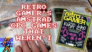Retro Gamer's Amstrad CPC Games That Weren't...