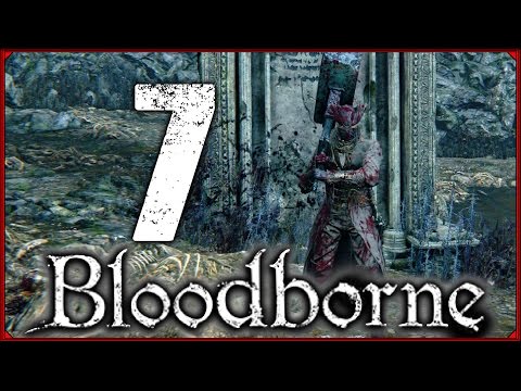 Zagrajmy w Bloodborne #7 - Amelka, Elektryk i Trio!