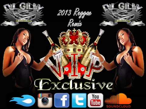 DJ GILLY 2013 REGGAE MIXX