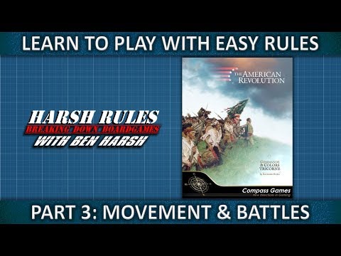 Learn to Play - Commands & Colors: Tricorne - Part 3
