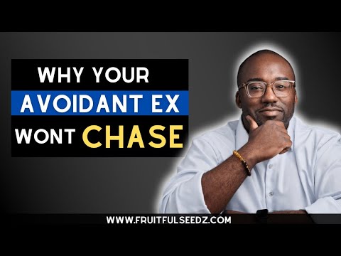 3 Reasons Your Dismissive Avoidant Ex Won't Chase You