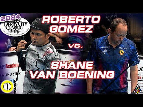 One Pocket - SHANE VAN BOENING vs ROBERTO GOMEZ - 2024 Derby City Classic One Pocket