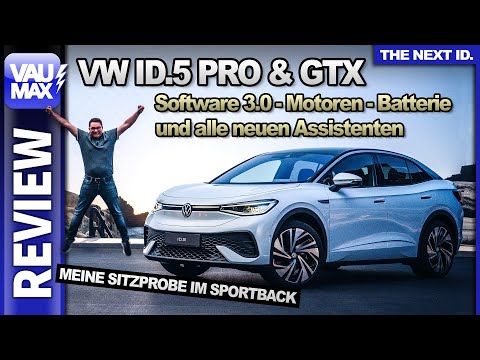 Neuer VW ID.5 & GTX 2022 – Sitzprobe | Software 3.0 | Motoren | Batterie | Assistenten