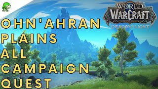 Dragonflight Ohn'ahran Plains ALL Campaign Quest