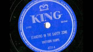 Southern Harps: Standing In The Safety Zone