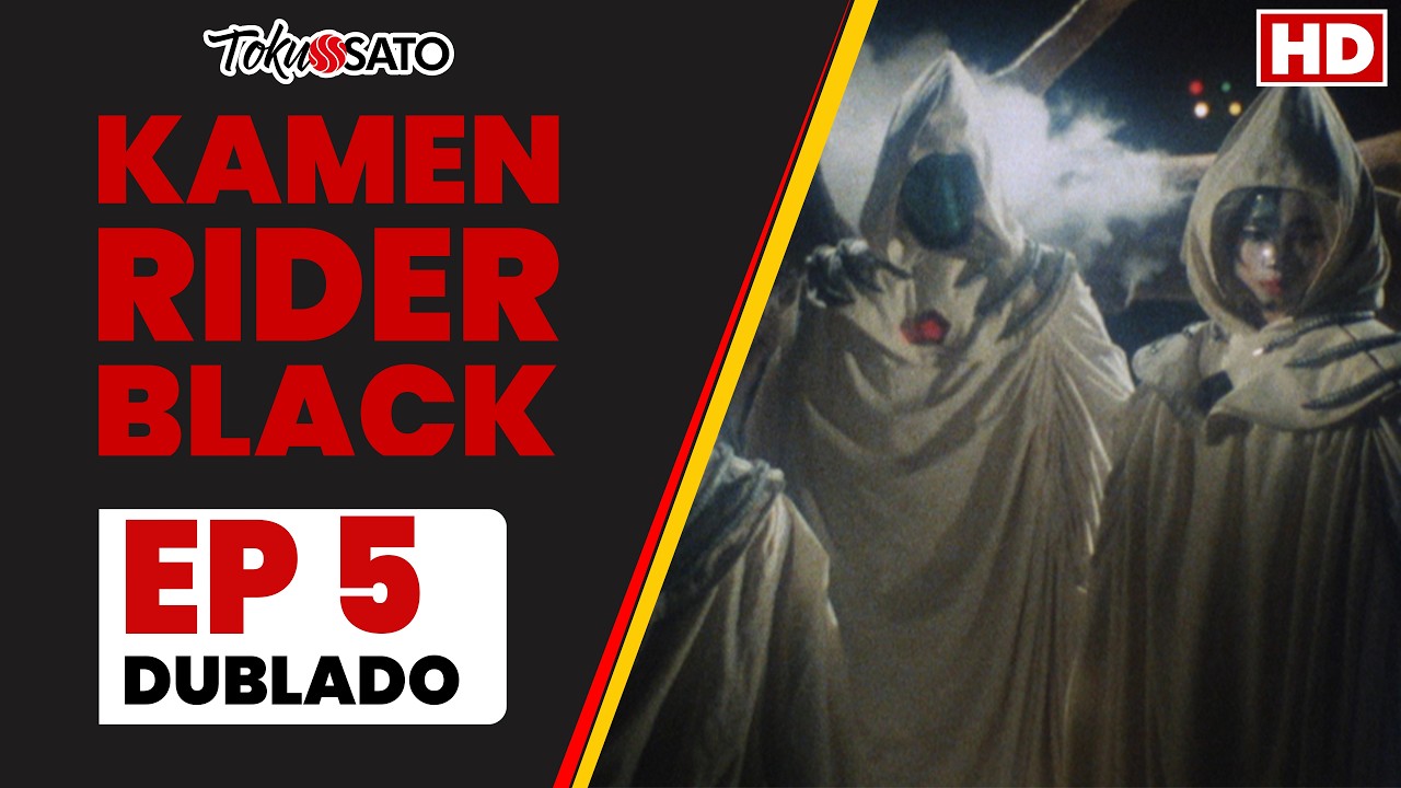 Kamen Rider Black | EP 5 | A Peste das Trevas (Dublado - Versão HD)