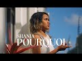 Shania Pourquoi Official Music Video