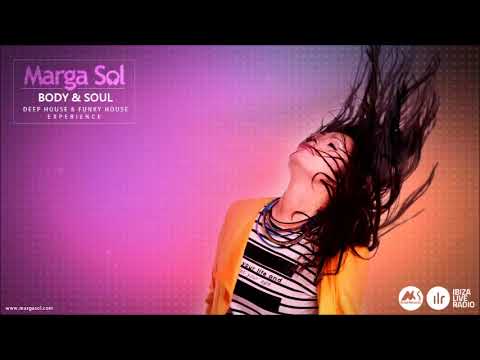 Best Of Funky House - DJ MIX [BODY & SOUL] by MARGA SOL