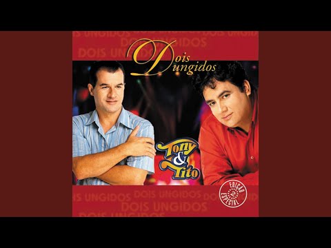 Mais Perto Quero Estar - Tony e Tito