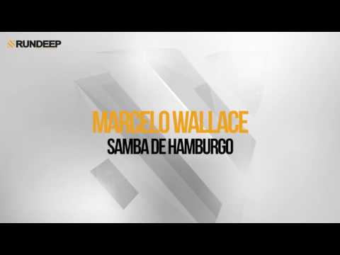 Marcelo Wallace - Samba De Hamburgo