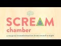 Scream Chamber 