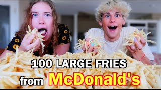 i ordered 100 LARGE FRIES from McDonalds