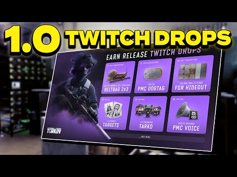 Twitch DROPS Announced for 1.0 ! - Escape from Tarkov News & Updates