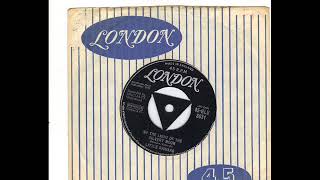 LITTLE RICHARD -  BY THE LIGHT OF THE SILVERY MOON -  EARLY ONE MORNING -  LONDON HLU 88
