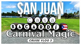 Cruise Vlogs - Casa Bacardi Tour in San Juan Puerto Rico - Carnival Magic Cruise Vlog 3