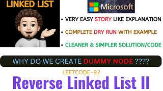 YouTube video 'Reverse Linked List II | Clean Approach | Dry Run | MICROSOFT | Leetcode - 92 | codestorywithMIK'