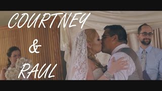 Courtney & Raul Hernandez Wedding