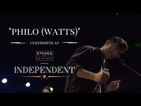 Curtismith - "Philo (watts)" Live at Stages Sessions' INDEPENDENT