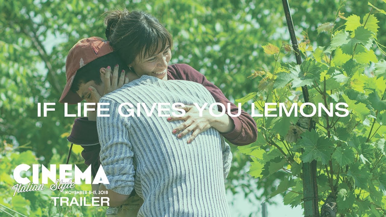 Cinema Italian Style 2018 Trailer: If Life Gives You Lemons