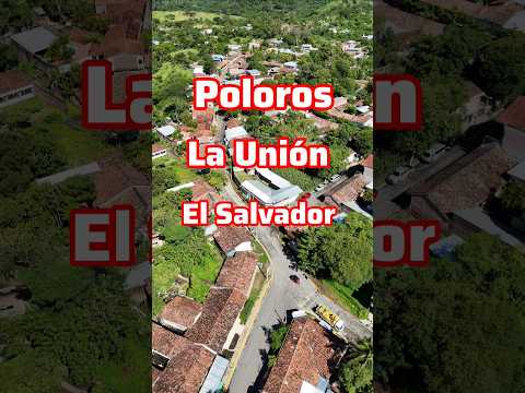 #Poloros ##Launion #ElSalvador #Elsalvador4x4k