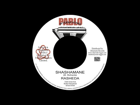 Rasheda - Shashamane + Pablo Version