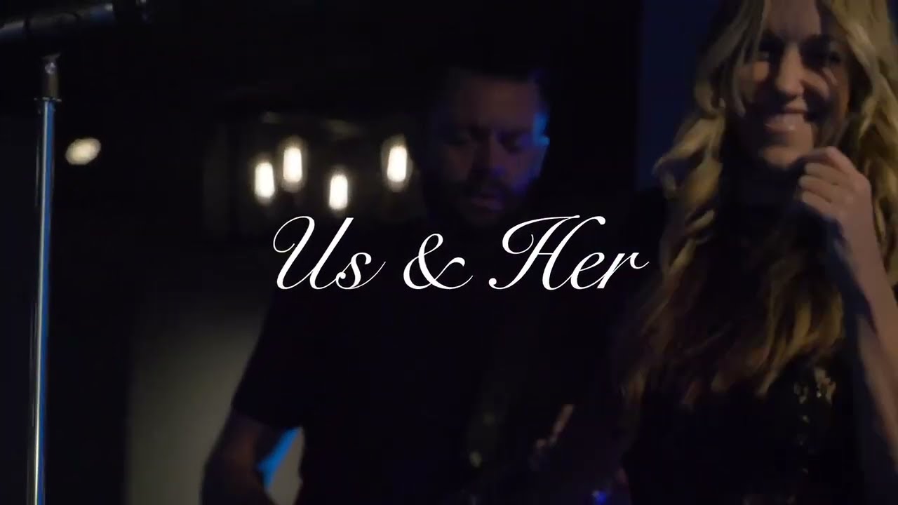 Promotional video thumbnail 1 for Us & Her