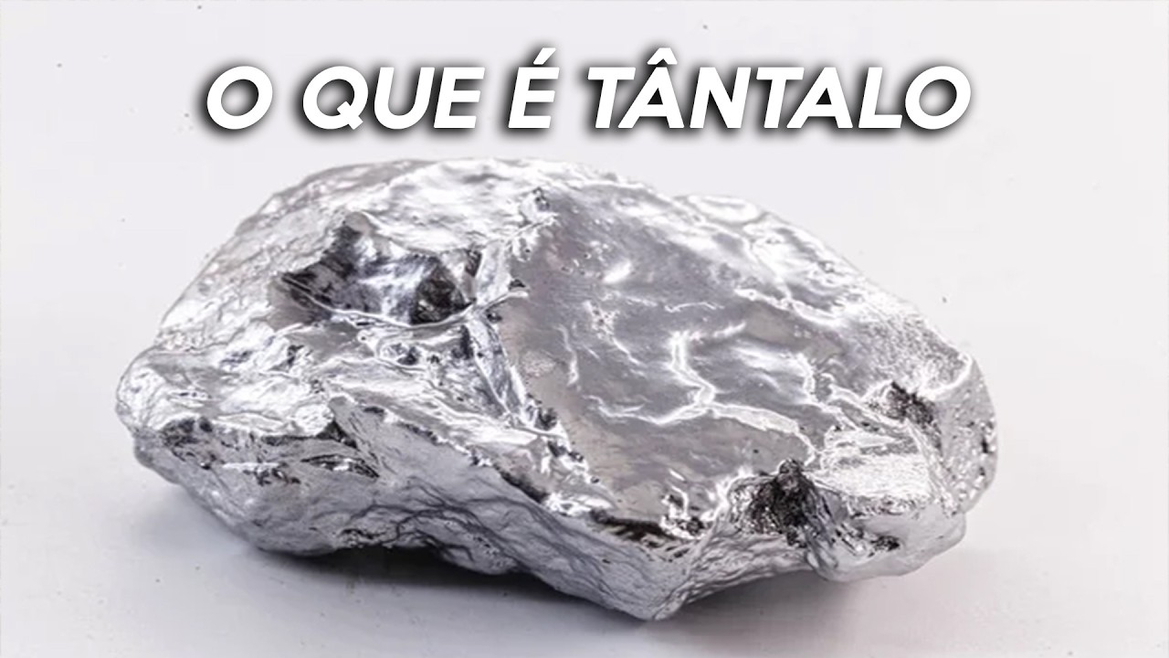 O que é TÂNTALO? Qual a relação do TÂNTALO com conflitos geopolíticos?