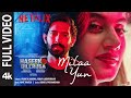 FULL SONG Milaa Yun Haseen Dillruba Taapsee P Vikrant M Harshvardhan R Amit Trivedi