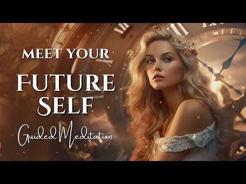 Meet Your Future Self: A 15-Minute Guided Visualization Meditation for Emotional Healing