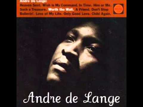 03. Andre de Lange - A friend ♫♫