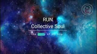 Download lagu RUN - Collective Soul Lyrics mp3 Download lagu RUN - Collective Soul Lyrics mp3