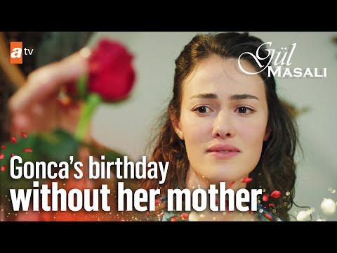 Gonca's birthday without her mother - Gul Masali | Episode 1