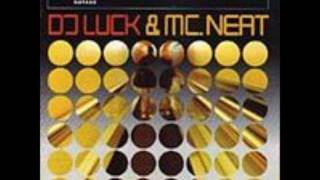 Dj Luck Mc Neat Masterblaster 2000  Radio Edit  (with a little bit of luck)