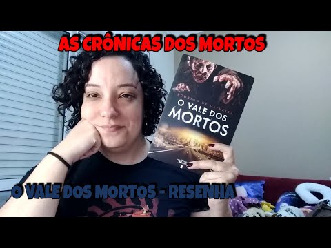 O VALE DOS MORTOS -  RODRIGO DE OLIVEIRA -  RESENHA #LCASCORNICASDOSMORTOS