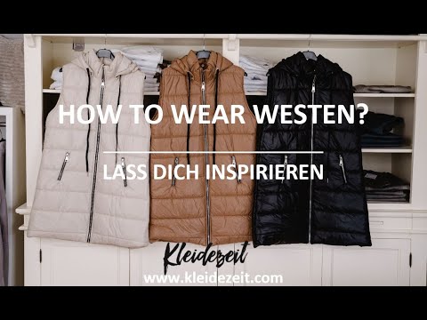 How to wear Westen - Lass dich inspirieren