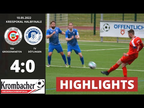 Highlights TSV GROSSENKNETEN - TV DÖTLINGEN (10.05.2022)