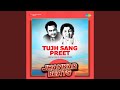 Tujh Sang Preet Jhankar Beats