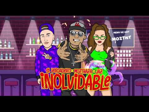 Mozthaza, El Verdadero, Jaz - Inolvidable (Versión Cumbia)