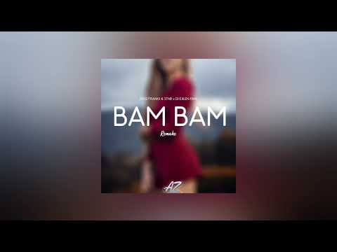Dj Ejilen Faya - Bambam (ft. Bigg Frankii & STNB) (Az Remix 2019)