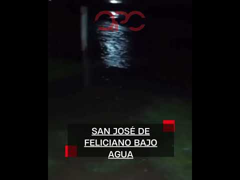 SAN JOSÉ DE FELICIANO BAJO AGUA