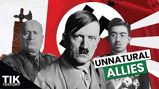 The Axis were not natural allies