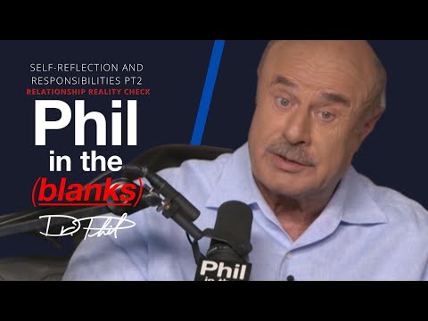 Phil In The Blanks | Episode 183 | Relationship Reality Check pt 2