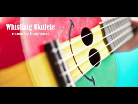 Upbeat no copyright music by BeepCode - Whistling ukulele