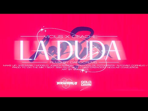 La Duda - Ceache ft. Vicius (PROD. BY FC ON THE MIX)