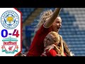 Liverpool Women vs Leicester City Women 4-0 Highlights | Leicester city women vs liverpool women