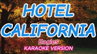 Download lagu HOTEL CALIFORNIA - EAGLES - KARAOKE / VIDEOKE VERSION mp3 Download lagu HOTEL CALIFORNIA - EAGLES - KARAOKE / VIDEOKE VERSION mp3